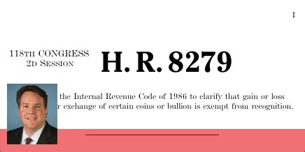 house bill for metals|H.R. 8279: Monetary Metals Tax Neutrality Act of 2024.